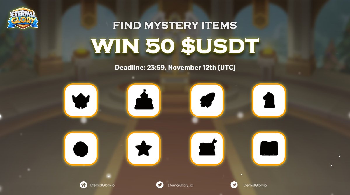 Find items 🔎 Win 50 $USDT

📩Deadline: 23:59, November 12th (UTC)

👉 Like &amp; RT this post
👉 Find, screenshot &amp; DM us 8 items below from the media posts on our Twitter

10 RANDOM winners share a reward of 50 $USDT

#EternalGlory #F2E