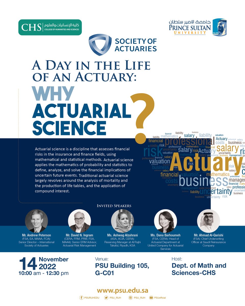PSU_RUH's tweet photo. Under the guidance of #Prince_Sultan_University's College of Humanities &amp; Sciences, and with the collaboration of @SOActuaries , the Math &amp; Sciences Department cordially invites you to the ‘Day in the Life of An Actuary’ forum from on Nov. 14th, 2022. Hope to see you there! https://t.co/adtuAX04rd