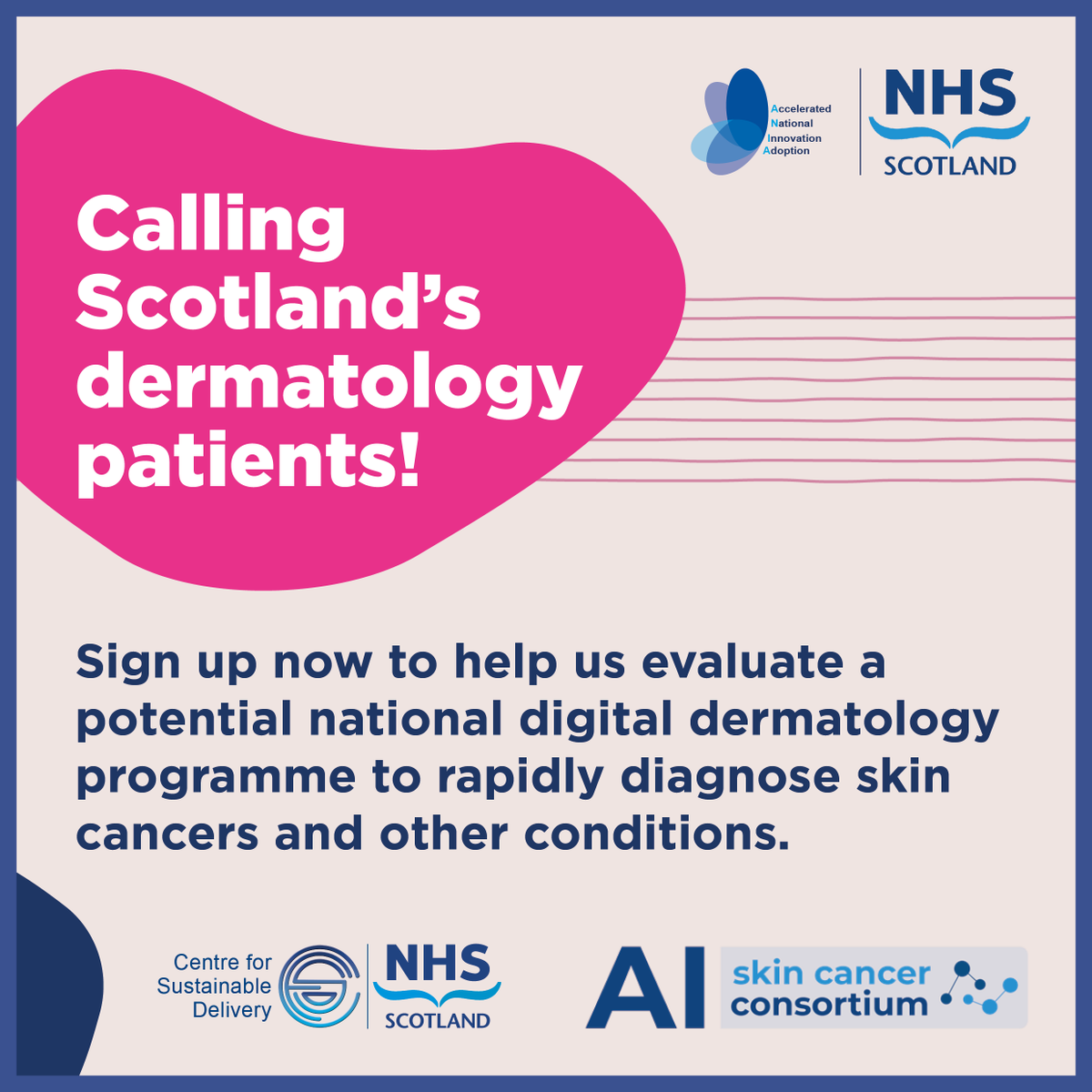 🧵1/2 Calling Scotland’s #dermatology patients! @NHSScotCfSD and the Dermatology AI Consortium are evaluating a potential national digital #dermatology programme to rapidly diagnose SkinCancer and other #SkinConditions