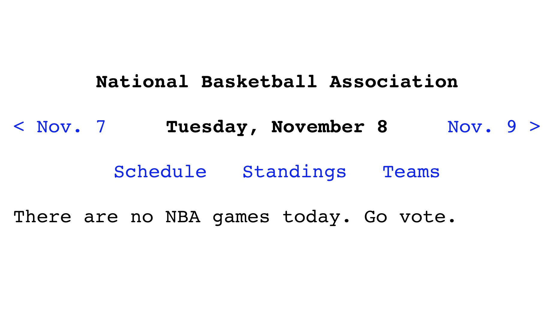 PlainTextSports on Twitter "There are no NBA games today. Go vote
