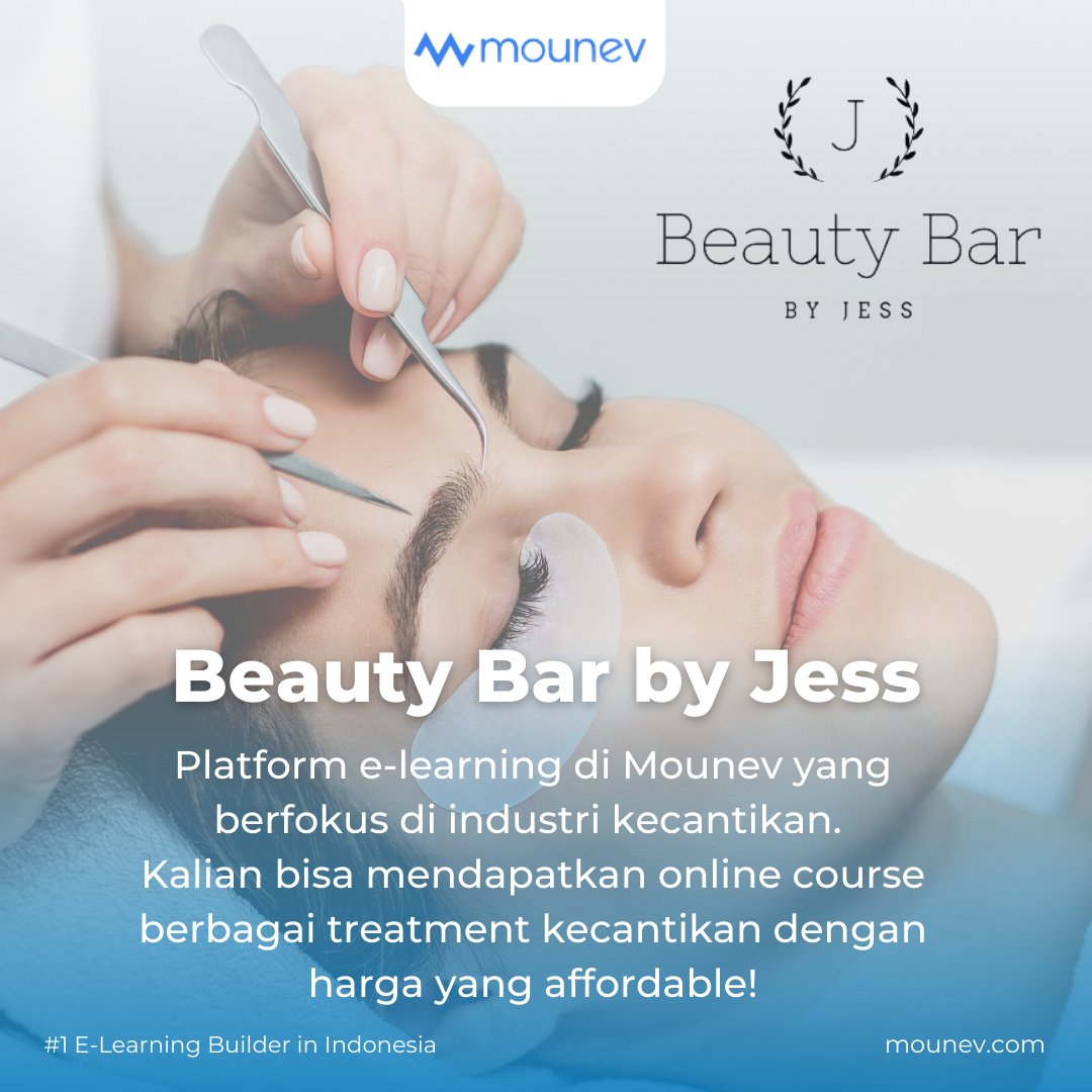 MounevIndonesia's tweet photo. Platform E-Learning di Mounev yang berfokus di industri kecantikan. Kalian bisa mendapatkan online course berbagai treatment kecantikan dengan harga affordable di https://t.co/WRk8RhUL7X #eyelash #course #beautyclass https://t.co/SU7E6qtq9d