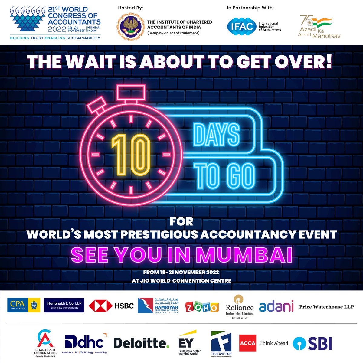 ICAIWOFA's tweet photo. The much-anticipated 21st World Congress of Accountants is just 10 Days. Don't Wait! Virtual Registrations going on in full swing. Register Today!!

#WCOA2022 #WCOA #WCOAMumbai2022 #AmritMahotsav #10DaysToGo #SeeYouInMumbai #India #CA #VirtualRegistration https://t.co/lcKUxVT6zS