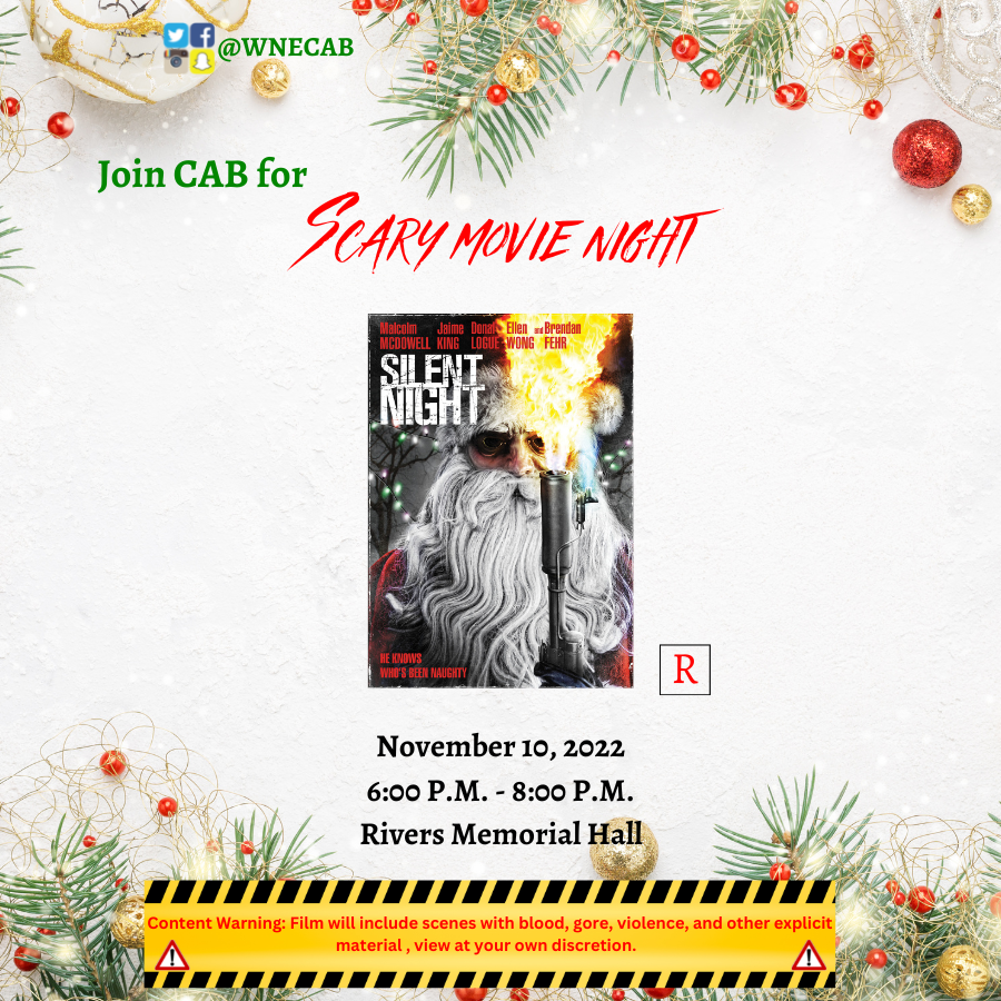 WNE_Involvement's tweet photo. Join the Campus Activities Board for Scary Movie Night, where they will be showing the film Silent Night. Snacks and drinks will be provided! Bring a blanket for your comfort! https://t.co/wa8e3JI3qK