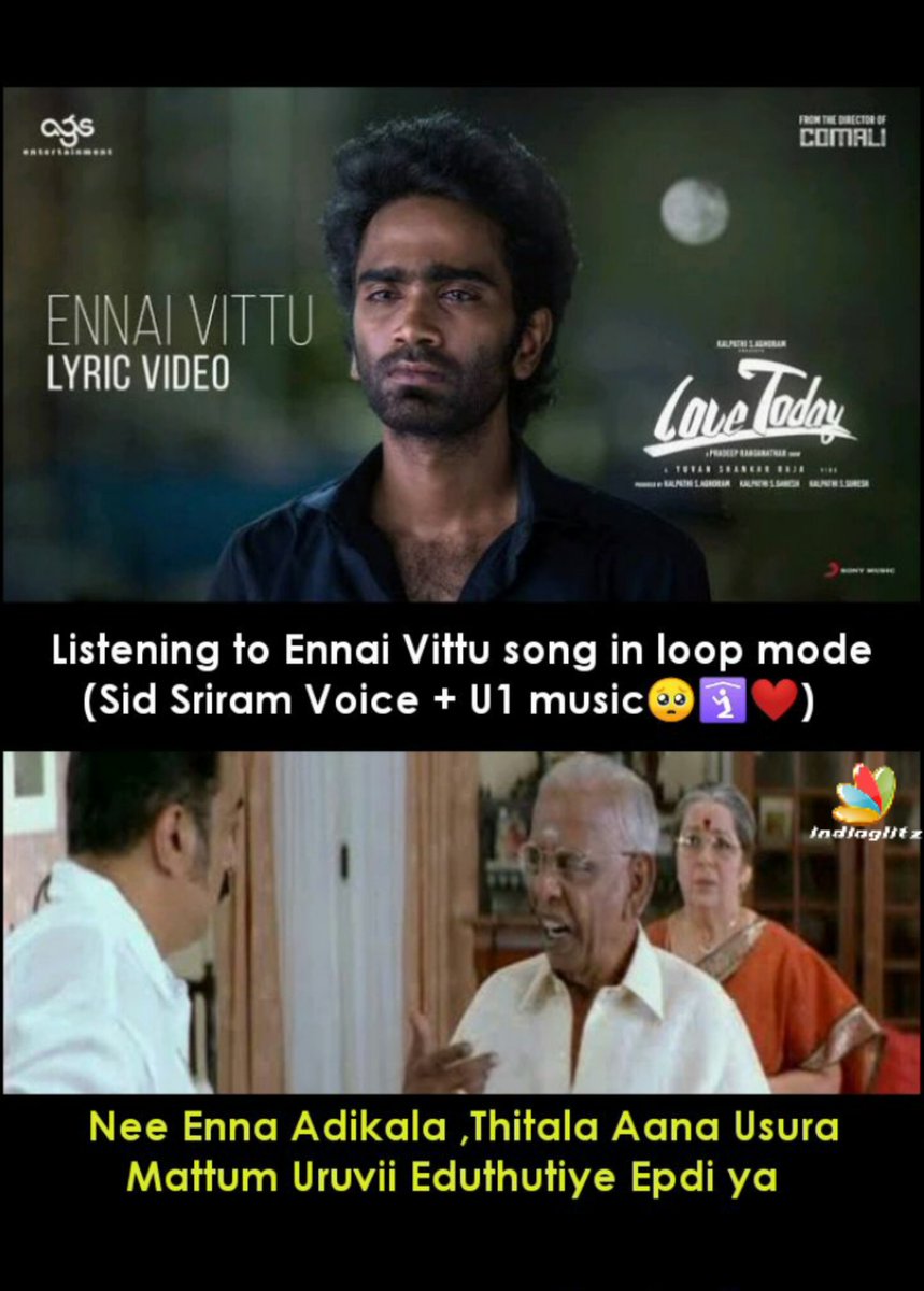 igtamil's tweet photo. While listening to Ennai Vittu Song 😍💖
#PradeepRanganathan #LoveToday #EnnaiVittu #SidSriram #YuvanShankarRaja #LoveTodaymovie #TamilCinema #IGMemes
@pradeeponelife @sidsriram @thisisysr https://t.co/bveoBLPFtN