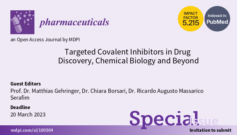 📢#SpecialIssue 'Targeted #CovalentInhibitors in #DrugDiscovery, Chemical Biology and Beyond' Deadline Extended

👏Guest Editors: Prof. Dr. Matthias Gehringer, Dr. @BorsariChiara and Dr. Ricardo Augusto Massarico Serafim 

⏰New Deadline: 20 March 2023

👉mdpi.com/journal/pharma…