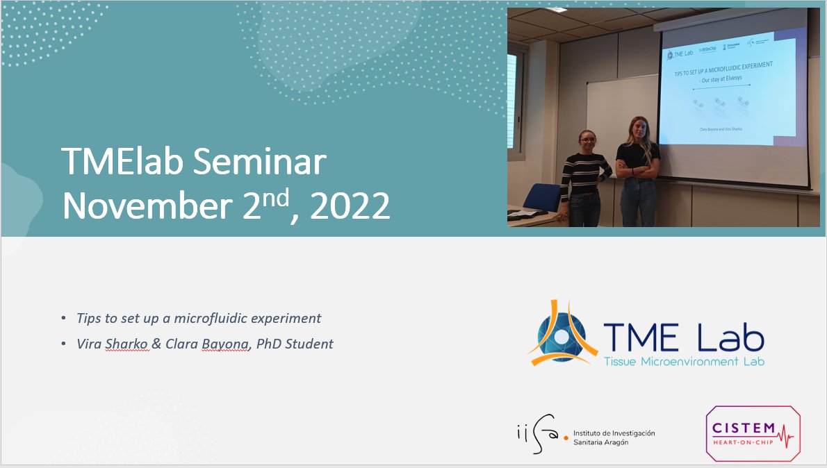 During the last <a href="/labTME/">TME Lab</a>  seminar our PhD students Vira Sharko &amp; Clara Bayona Royo told us some tips they learned during their <a href="/Cistem_Project/">Cistem Project</a> stay in <a href="/elveflow/">Elveflow</a>