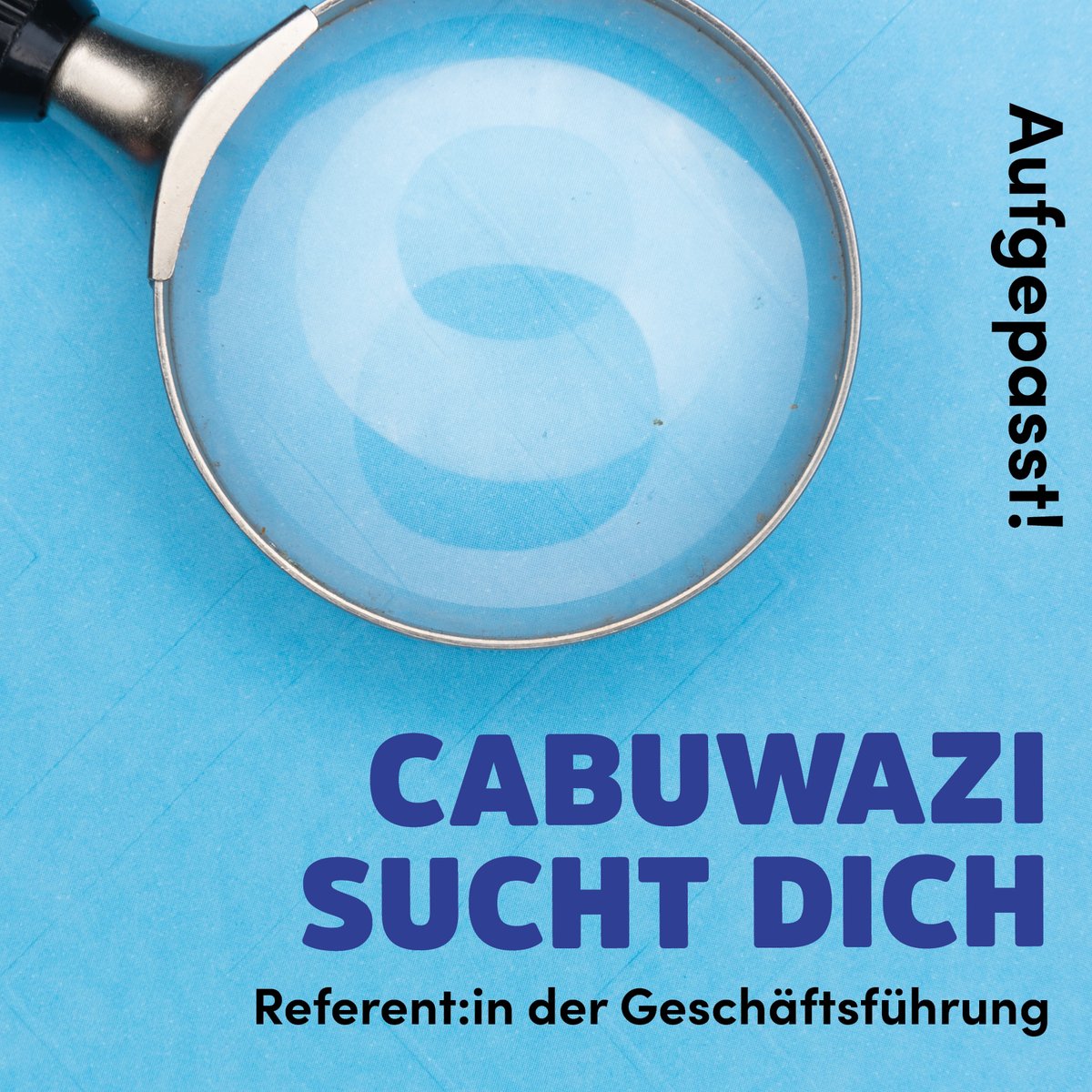 CABUWAZI's tweet photo. Wir suchen Unterstützung für unsere Geschäftsführung! Du hast ein abgeschlossenes Studium, arbeitest strukturiert, besitzt Kommunikationsfähigkeit und hast Erfahrung in der Arbeit von sozialen und gemeinnützigen Trägern? https://t.co/srHYQ1LHDa
#cabuwazi #Stellenangebot #Jobs https://t.co/PAXDD54Q5N