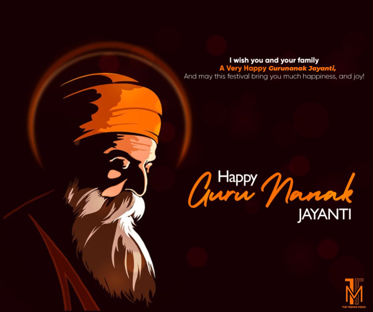 thetrendsmedia's tweet photo. #happygurupurab 

We wish you and your family
A Very Happy Gurunanak Jayanti,

And may this festival bring you much happiness, and joy! https://t.co/rPPEATDPRa