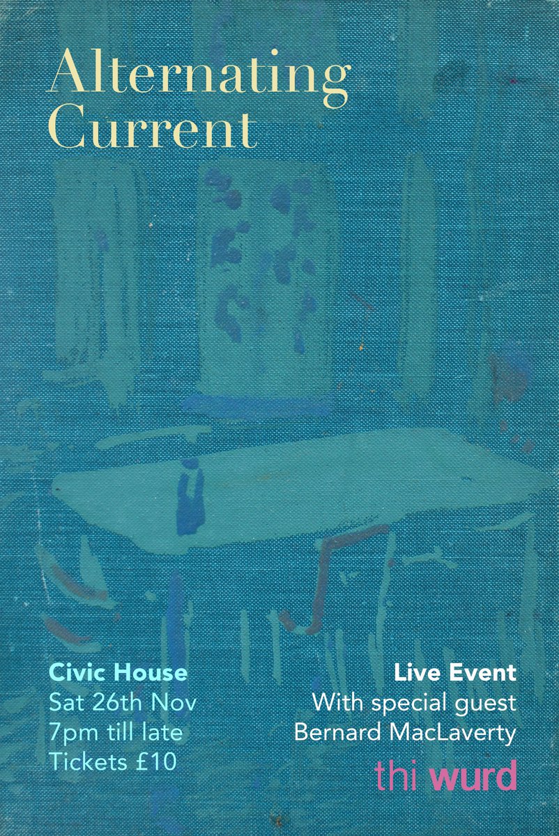 Our special guest at our event on 26th Nov will be @maclavertyB. If you haven’t read his magnificent latest collection ‘Blank Pages and Other Stories’ be sure to get a copy soon. Details & tickets here: thi-wurd.com/civic-house/