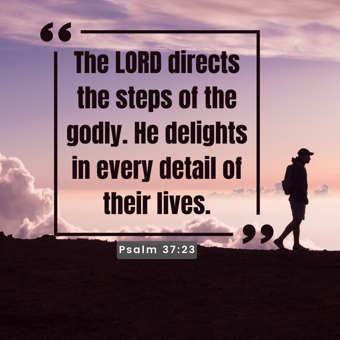 MightyManFamily's tweet photo. The Lord is in control of the life of the man who has made it a priority to obey God at all times, and the Lord delights in his course of life. Surely, such a person may stumble and even fall, but the Lord will protect him (Psalm 37:24). 👍💪🙌🙏 https://t.co/HIDzrioyyY