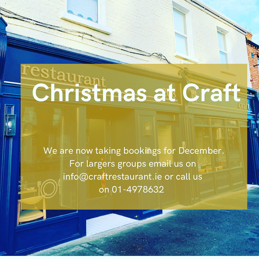 Have you your Christmas booking booked yet? We have some availability left for December so get booking!! 

craftrestaurant.ie/reservations/