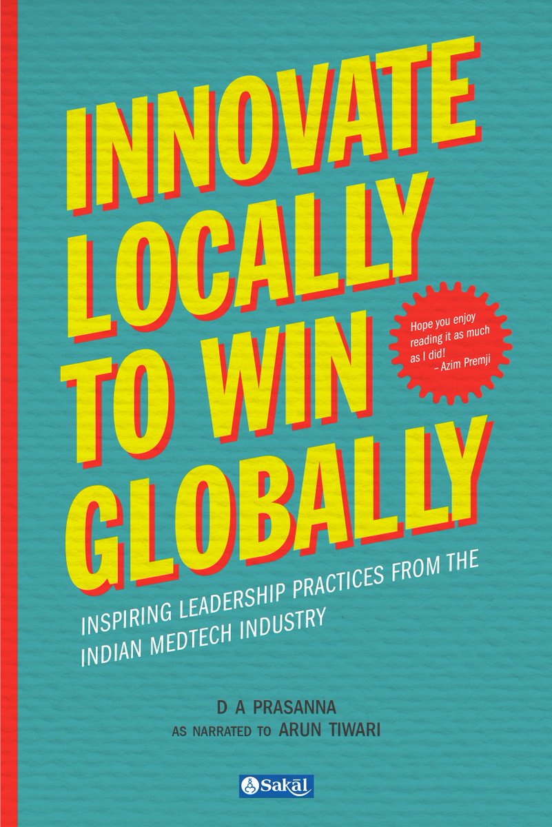 PrasannaDa's tweet photo. His book shows how entrepreneurs have helped transform healthcare in India to benefit large sections of the poor. It is a personal pleasure to have known and worked with Mr. Prasanna for the last 3 decades. 
I recommend the book to be read by Medical &amp; Health Care personnel. 3/3 https://t.co/YBxNlOKqMV