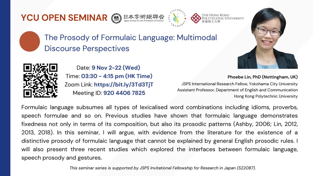 HKPolyUENGL's tweet photo. Our @drphoebelin has been awarded an Invitational Fellowship for Research in Japan, under the Japan Society for the Promotion of Science. Join her open seminar about formulaic language on 9 Nov 3:30pm HK time👉https://t.co/ZXslIa6hfM #AcademicTwitter @OpenAppLing https://t.co/sI6OFVcLIw