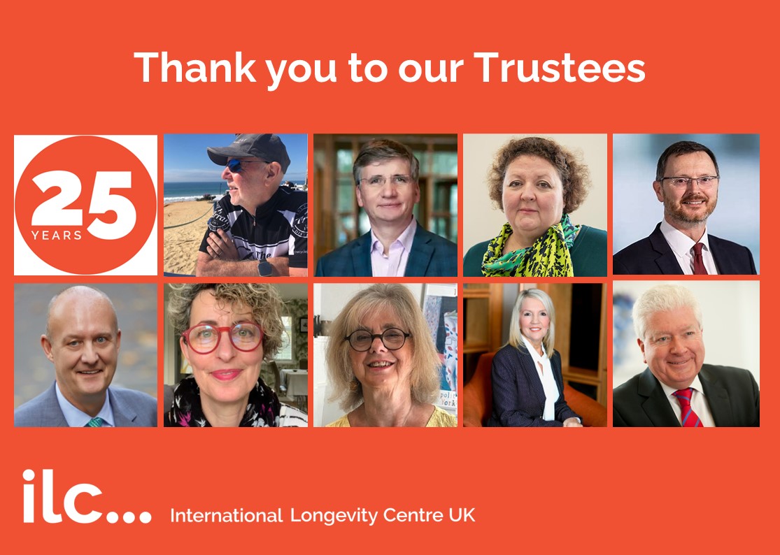 ILCUK's tweet image. In #TrusteesWeek2022 we count the hundreds of unpaid hours devoted by our Trustees past and present since the ILC-UK was founded 25 years ago. We are so fortunate to have benefited from their expertise and wisdom. This week we thank them all and celebrate their vital work.