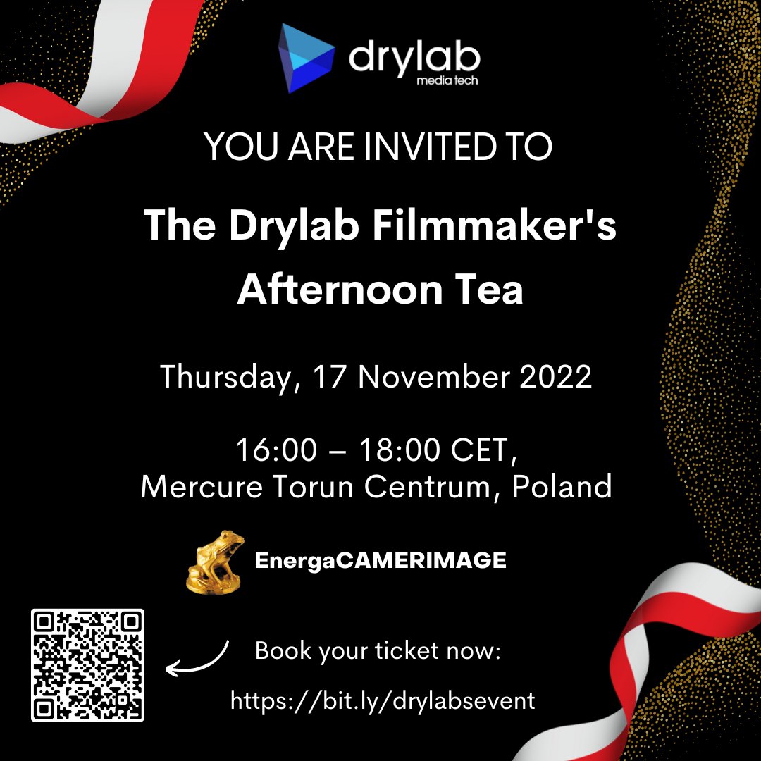Drylab Media Tech (@drylab) on Twitter photo With now 5 Days to go until the 30th edition of <a href="/CamerimageFest/">EnergaCAMERIMAGE</a> - Remember to book your tickets for the Drylab Filmmaker's Afternoon Tea!
bit.ly/drylabsevent
#PoweredbyDrylab #Daillies #DOP #Production #Filmmaking #Camerimage #FilmandTV #Event With now 5 Days to go until the 30th edition of <a href="/CamerimageFest/">EnergaCAMERIMAGE</a> - Remember to book your tickets for the Drylab Filmmaker's Afternoon Tea!
bit.ly/drylabsevent
#PoweredbyDrylab #Daillies #DOP #Production #Filmmaking #Camerimage #FilmandTV #Event