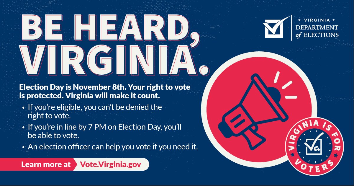 What’s today? ELECTION DAY!! Polls are open from 6 a.m. to 7 p.m. GO VOTE, VIRGINIA!