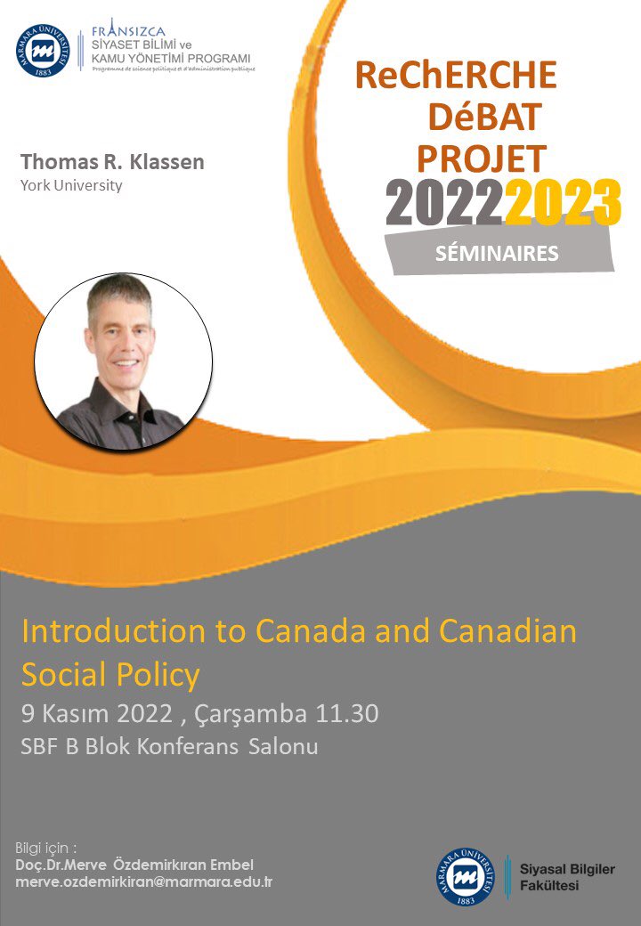 “ Introduction to Canada and Canadian Social Policy “ başlıklı seminere davetlisiniz.

📆 9 Kasım 2022 , Çarşamba 

⏰ 11.30

📍Siyasal Bilgiler Fakültesi B Blok Konferans Salonu