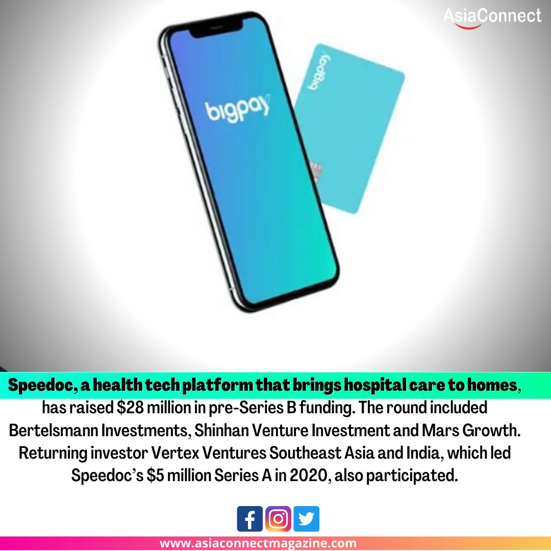 asiaconnectmag's tweet photo. #Speedoc #health #tech #platform #brings #hospital #care #homes #has #raised #million #pre #Series #B #funding #The #round #included #Bertelsmann #Investments #Shinhan #Venture #Investment #Mars #Growth #Returning #investor #Vertex #Ventures #Southeast #Asia #India #which #led https://t.co/N4j6EFls2b
