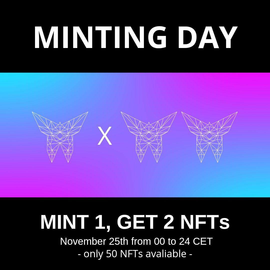 BrunoCerasiArt's tweet photo. [ MINTING DAY ]
👀 Only on November 25th from 00 to 24 CET 👀 only 50 pieces

🦋 You mint 1 NFT, I'll airdrop u another 🦋🦋

👇🏻 MINT price: 0.015 eth 👇🏻
https://t.co/ADWZaRYTNf

💡 Be 1 of those 50 owners, there will be another surprise 👀👀👀

#NFTs #NFTCommunity #blackfriday https://t.co/vZhZDBpvXm