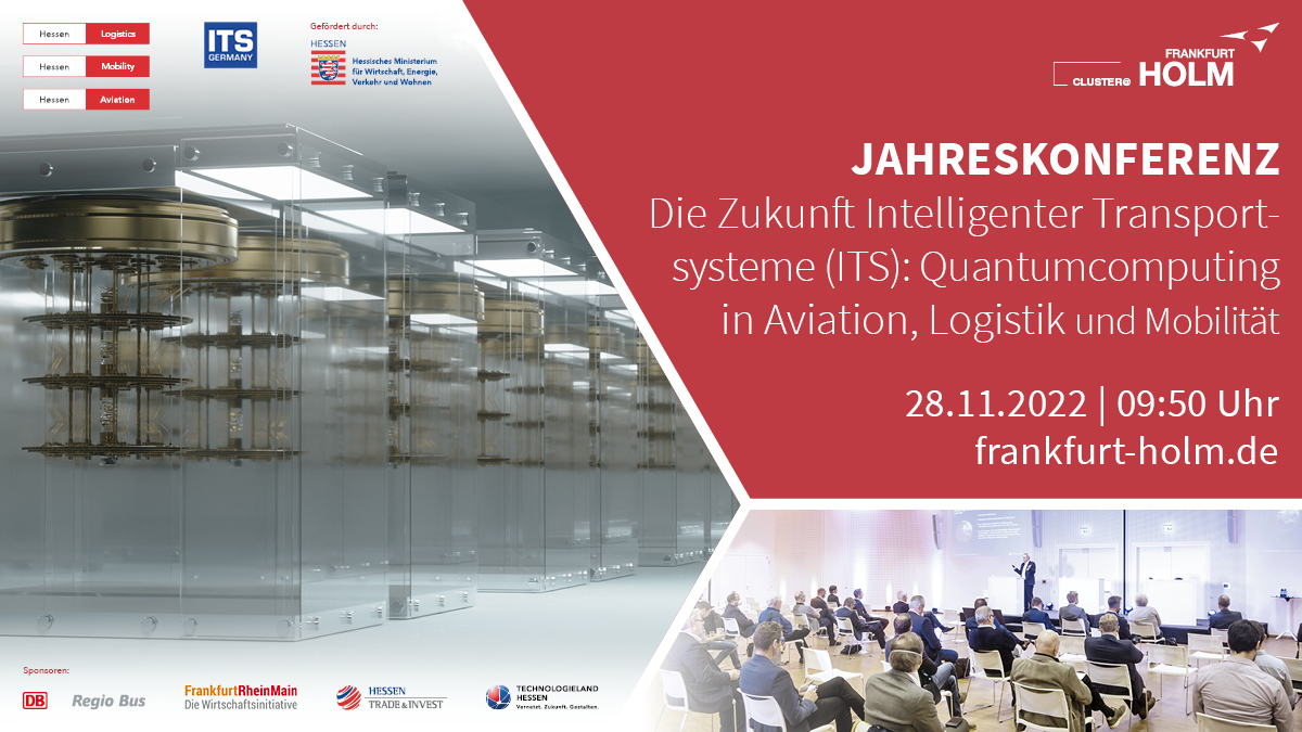 HOLM_Ffm's tweet photo. Jetzt kostenlos anmelden zur Jahreskonferenz "Die Zukunft Intelligenter Transportsysteme (ITS): #QuantumComputing in Aviation, Logistik und Mobilität" am 28.11.: https://t.co/GjkYyhZuzf Veranstalter sind die drei HOLM-Cluster #HessenMobility, #HessenLogistics und #HessenAviation. https://t.co/MbhOnW023D