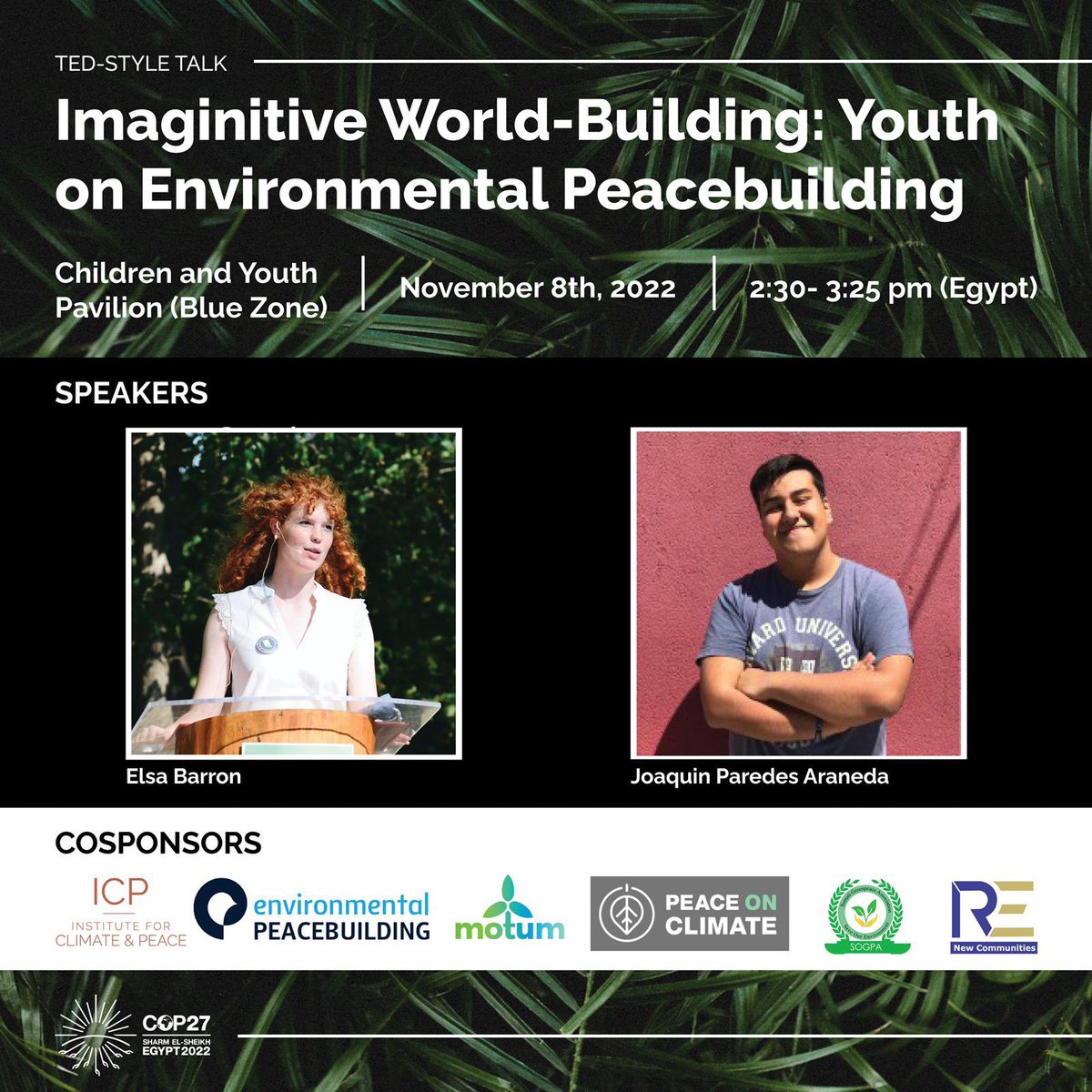 SOGPA2's tweet photo. @SOGPA2 together with Institue for Climate and peace, Environmental Peacebuilding, Motum, peace on climate are hosting side event on youth environmental Peacebuilding in the children and youth major group pavilion at @COP27P. https://t.co/IrRFZvrUzn