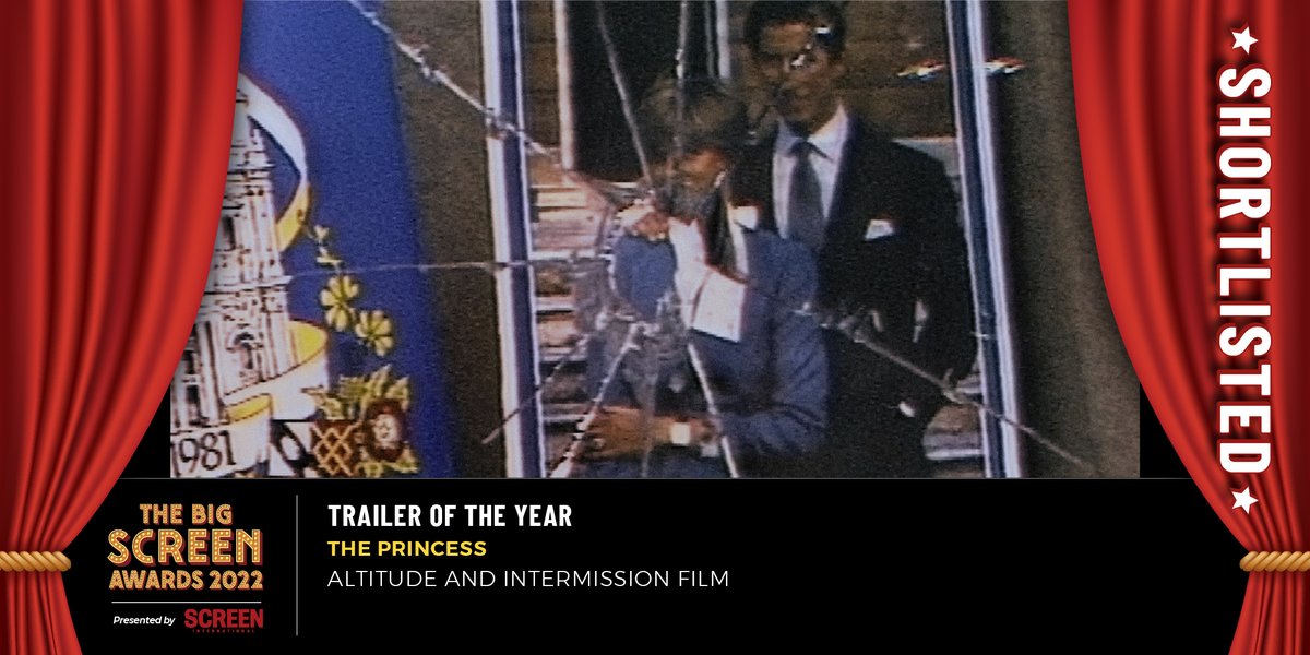 BigScreenAwards's tweet photo. Shortlisted for ‘Trailer of the Year’ is - The Princess, @AltitudeFilms and @1NTERMISSION Film https://t.co/BayiG588p9 #bigscreen22 https://t.co/xD7lSLvdj8