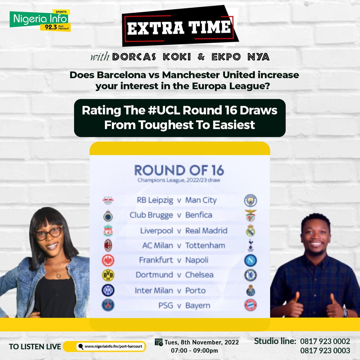 NigeriaInfoPH's tweet photo. Tonight on #ExtraTimePH with @Dorcas_Koki and @iamEkpo
📌 Rating the #UCL Round of 16 draws from Toughest to Easiest.
📌 Does #Barcelona vs #ManchesterUnited increase your interest in the #EuropaLeague?
Leave us a comment using the hashtag #ExtraTimePH
.
#LetsTalk https://t.co/NybVkaevVL