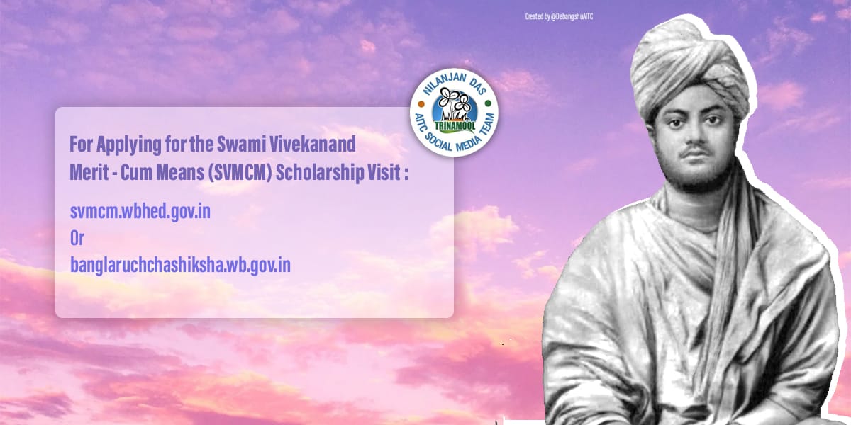 NilanjanDasAITC's tweet photo. The Swami Vivekanand Merit–Cum–Means (#SVMCM) Scholarship portal is open now.
For applying, visit 👇🏻
https://t.co/5YKZk1AjDn
or
https://t.co/5RbJGTpy64
Many thanks to our Hon’ble CM @MamataOfficial & Education Minister
@basu_bratya 🙏🏻💕
#BestBengal https://t.co/uBvM9aBbo0