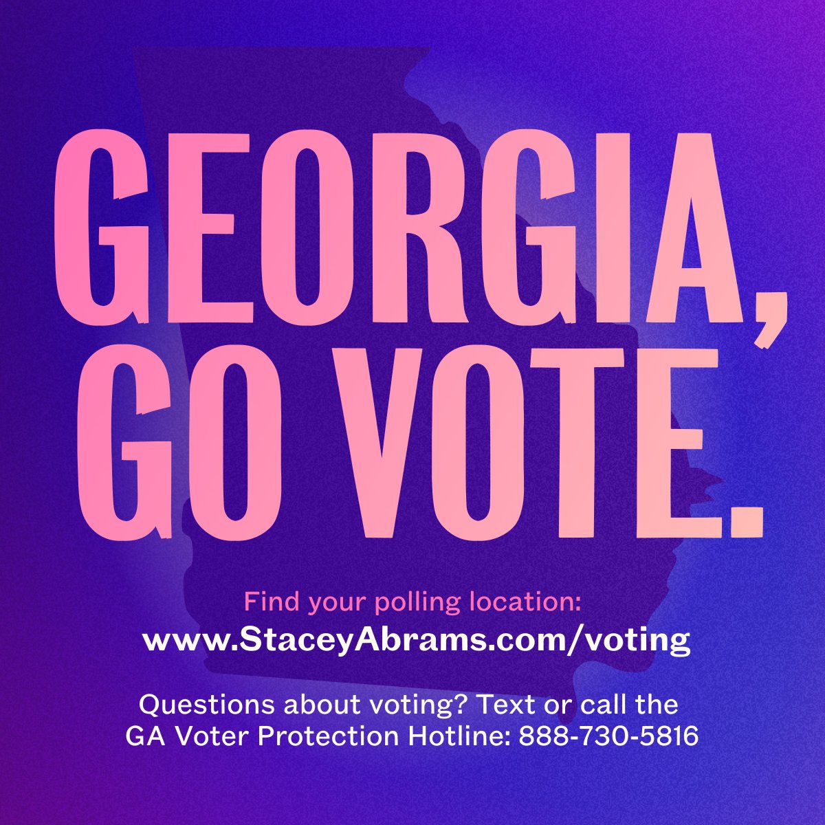 Georgia, it’s Election Day. Polls are open 7am - 7pm across the state and it’s our time to demand change by voting for new leadership.

If you have already voted, remind your friends and family to vote today &amp; show the world that change is coming to GA. staceyabrams.com/voting