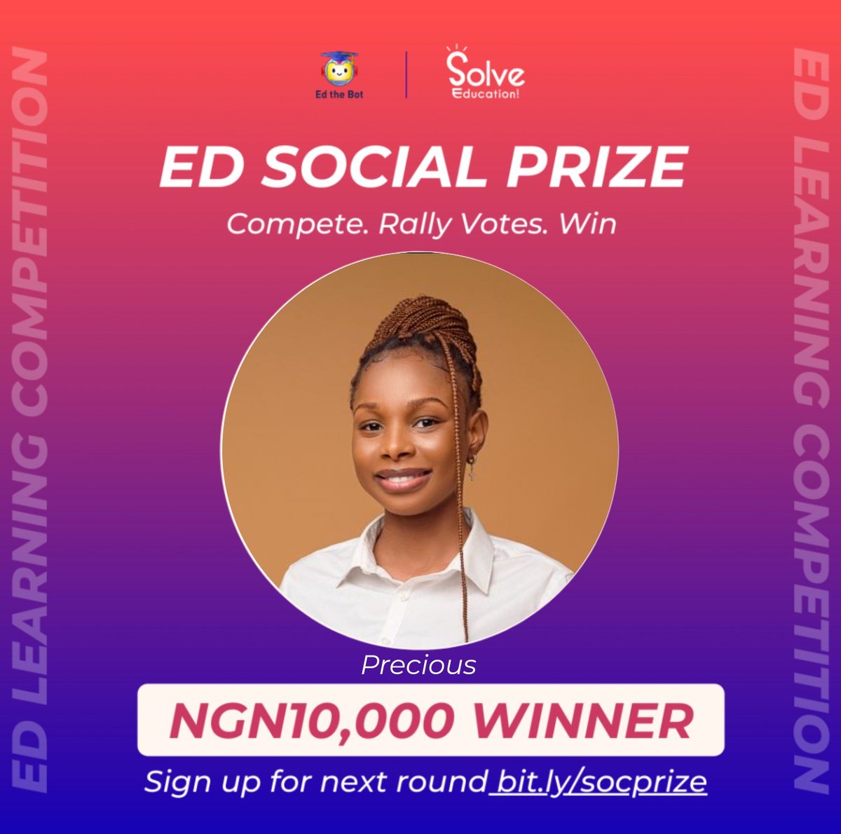 Congratulations Okafor Precious on winning NGN 10,000 by participating in the Ed Social Ambassadors Program🥳 🎉

Sign Up for the Next Round: tinyurl.com/ambsocial

#solveeducation #social #socialcontest #learningcompetitions
