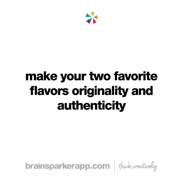 brainsparkerapp's tweet photo. make your two favorite flavors originality and authenticity. ๐ค How could you let your authenticity shine through today?๐
#ignitingcreativity #creativethinking #creativityquotes https://t.co/XL0PeY2bYj