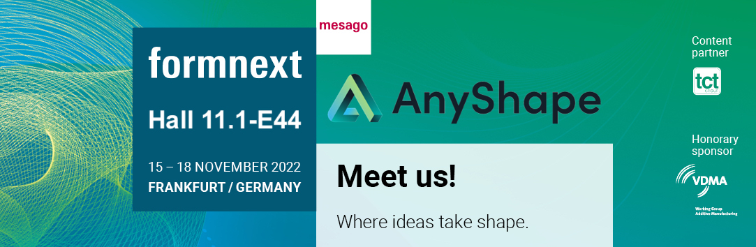 AnyShape @ Formnext - Let's meet ! - mailchi.mp/any-shape/form…