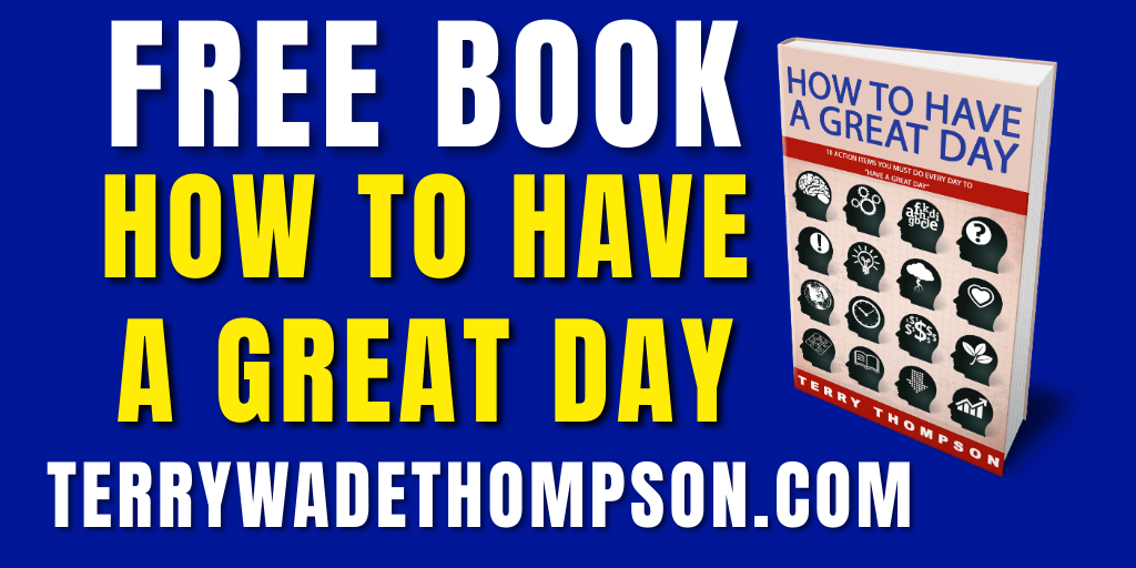 How to Have a Great Day by <a href="/TerryWThompson/">Terry Wade Thompson</a> is available at bit.ly/3aJVX6f 

#goodmorning #happy #love #mentalhealth #photooftheday #picoftheday #emotions #tips #ideas #thoughts #believe #selfcare #selflove
