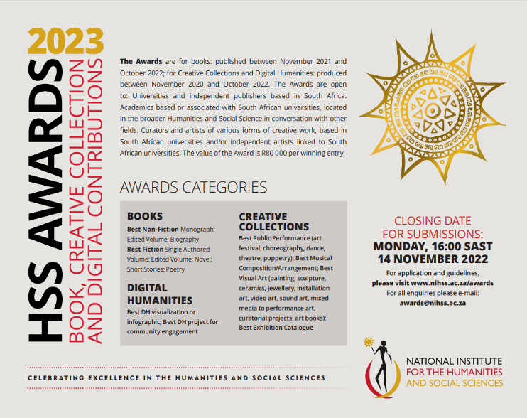 iNIHSS's tweet photo. REMINDER: 2023 HSS AWARDS Call closes on Monday, 14 November 2022. 
 
You can submit, in the following categories: Books, Creative Collections &amp; Digital Humanities. 

For more info: https://t.co/oV8R8IJwBB https://t.co/RgycwYs8ZU
