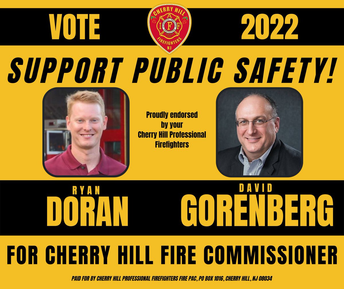 DORAN &amp; GORENBERG FOR CHERRY HILL FIRE COMMISSIONER

You can count on your <a href="/CherryHillFire/">Cherry Hill Fire/EMS</a> Firefighters to be there when you need us the most! Vote Ryan Doran &amp; David Gorenberg for Cherry Hill Fire Commissioner and support public safety!

#CherryHill #Vote2022