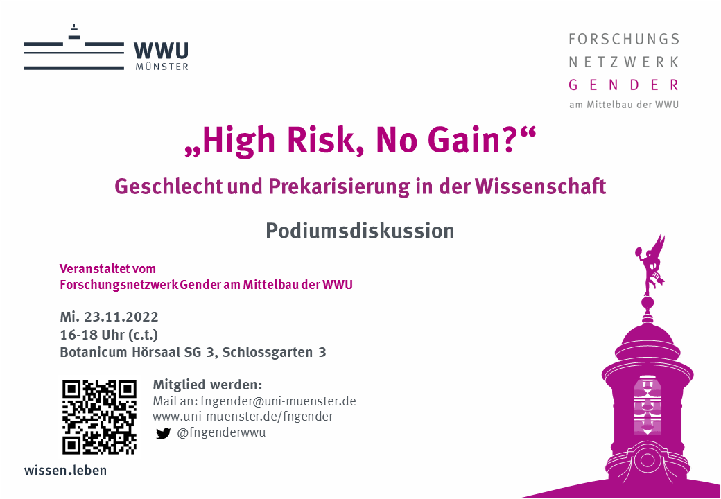 fngenderwwu's tweet photo. Herzliche Einladung an alle Angehörigen und Studierenden der @WWU_Muenster!
Unter dem Titel "High Risk, No Gain?" veranstalten wir am 23.11. (16-18h c.t.) eine Podiumsdiskussion und reden (unter anderem) über eine geschlechtersensible Sicht auf #ichbinhanna! https://t.co/tddsZza2QS