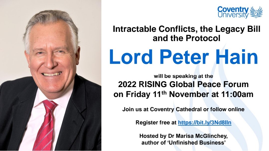 Marisa McGlinchey (@marisamcglinch1) on Twitter photo Please join us on Friday <a href="/11am/">11 am in morning</a> either in person in Coventry Cathedral or online. <a href="/PeterHain/">Peter Hain</a> former Secretary of State for NI will discuss his new book, the NI protocol, the legacy Bill & intractable conflicts. Includes Q&A. Registration is free. <a href="/RISINGforum/">RISING Global Peace Forum</a> <a href="/covcampus/">Coventry University</a> Please join us on Friday <a href="/11am/">11 am in morning</a> either in person in Coventry Cathedral or online. <a href="/PeterHain/">Peter Hain</a> former Secretary of State for NI will discuss his new book, the NI protocol, the legacy Bill & intractable conflicts. Includes Q&A. Registration is free. <a href="/RISINGforum/">RISING Global Peace Forum</a> <a href="/covcampus/">Coventry University</a>