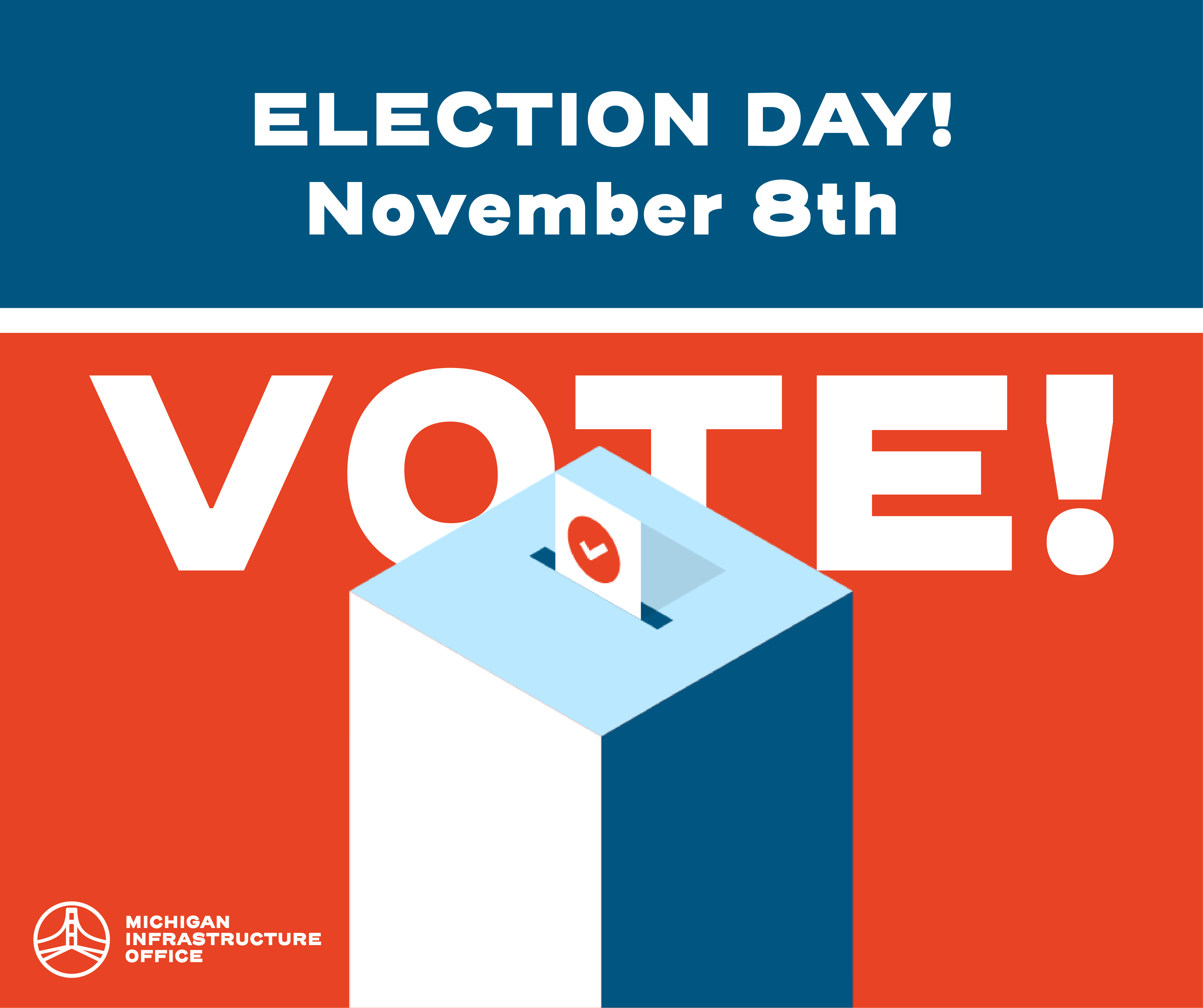 Michigan Infrastructure Office on Twitter "Michigan, it's Election Day