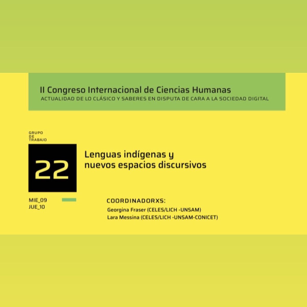 ¡Mañana comienza el Congreso Internacional de Ciencias Humanas organizado por la Escuela de Humanidades de <a href="/unsamoficial/">Universidad Nacional de San Martín</a>! 
Desde el <a href="/celes_unsam/">Centro de Estudios del Lenguaje en Sociedad</a> lxs invitamos a las actividades de estas tres mesas de trabajo.

 Más info👇

<a href="/LICHUnsam/">LICH_EH</a> 
<a href="/JEBonnin/">Juan Eduardo Bonnin</a> 
<a href="/cm798/">Cecilia Magadán</a> 
<a href="/GeorLFraser/">Georgina Laura</a> 
<a href="/paulularia/">Pau Salerno</a>