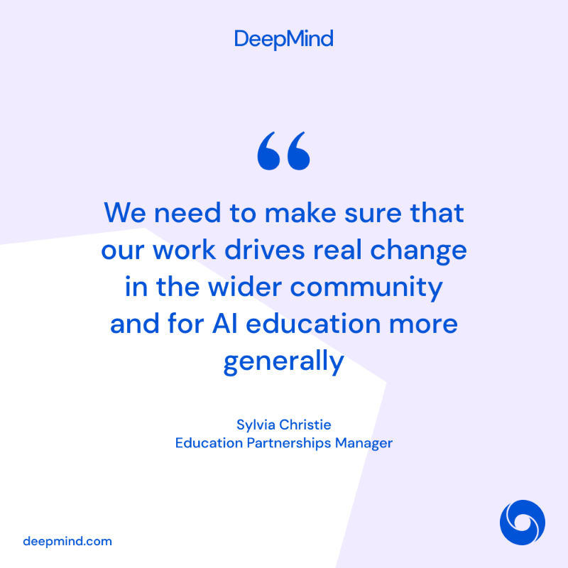 GoogleDeepMind's tweet photo. Meet Sylvia Christie, our education partnerships manager who’s played a leading role in expanding our global scholarship programme. 🎓
She shares how she began her career, what a typical day looks like, the biggest challenges she faces and much more. ⬇️ #LifeAtDeepMind