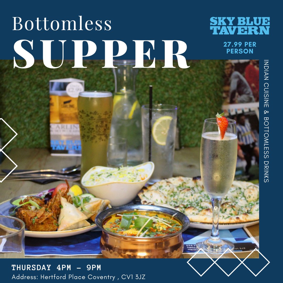 SkyBlueTavernPH's tweet photo. Sky Blue Tavern's Bottomless Supper! 🍻🥘
Every Thursday between 4pm-9pm - 2 courses, 2 hours and unlimited drinks, just £27.99!
Book your table now: https://t.co/UWat1I9HeS
#skybluetavern #coventry #indianfood #indiancuisine #bottomlesssupper #beer #curry #2courses #Meal #Food https://t.co/IE0BGeMjOl