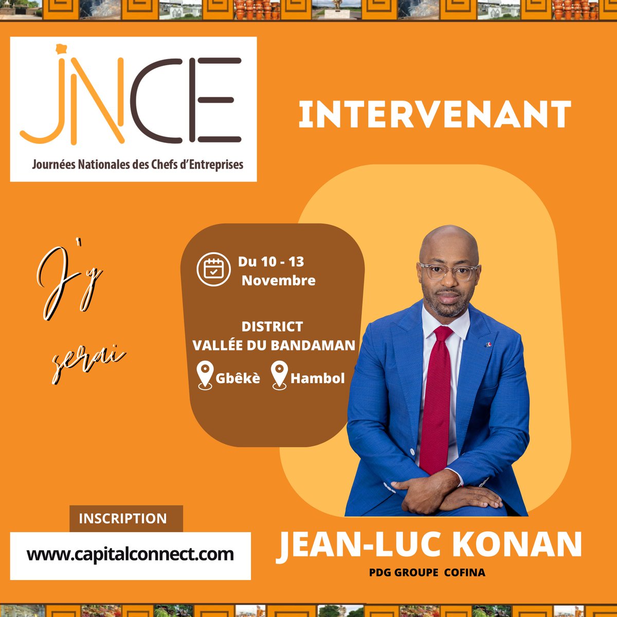 JLKONANCOFINA's tweet photo. Je suis ravi de participer aux Journées Nationales des Chefs d’Entreprises (#JNCE) organisées à Bouaké du 10 au 13 novembre prochain 👏 J’aurai le plaisir de rencontrer des jeunes étudiants du District du Bandama et d'échanger avec eux. https://t.co/l38HvtjFvG