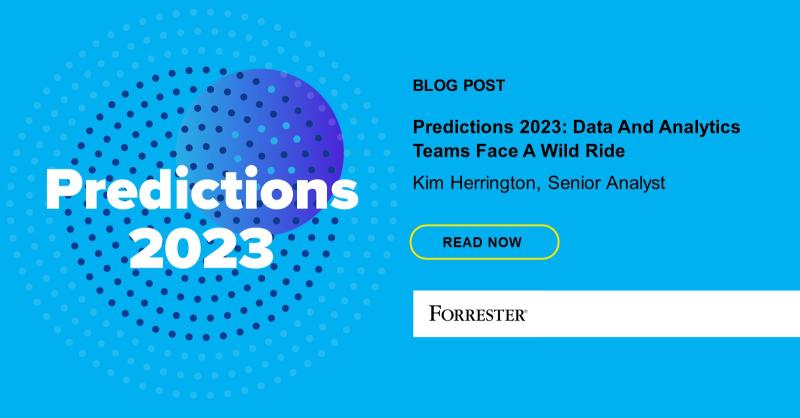 2023 is almost here, and <a href="/forrester/">Forrester</a> is sharing a glimpse into their data and analytics predictions. Check it out: bit.ly/3EhHZI4