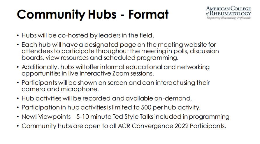 Tell me more about the #CommunityHubs for #ACR22

👉virtual only; access through the virtual platform
👉interactions will be through Zoom rooms
👉for in person attendees, there will be some dedicated space in the convention center to join the hubs