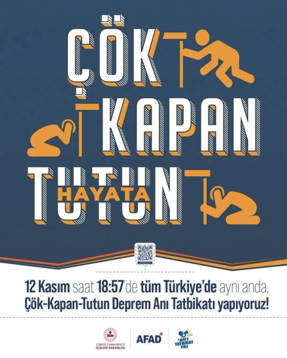 Tüm Türkiye genelinde tüm vatandaşlarımızın katılımıyla aynı anda;
ÇÖK-KAPAN-TUTUN
Deprem Anı Tatbikatı
Hazırlıklarımızı tamamladık.
Hep birlikte
Afetlere Hazır Türkiye 🇹🇷

🗓 12 Kasım 2022

🕗 18.57

📍 Tüm Türkiye

#2022AfetTatbikatYılı