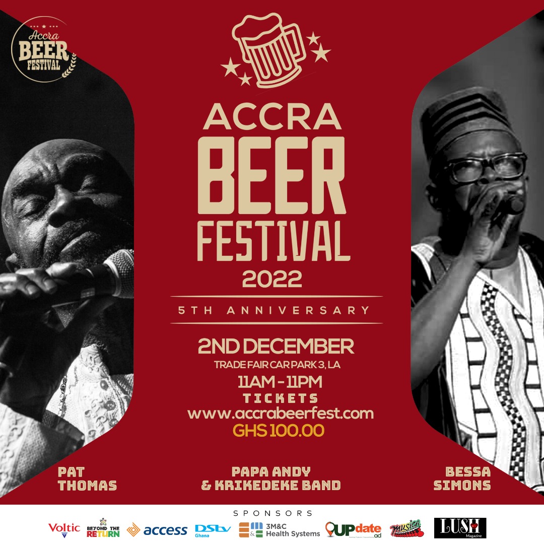 AccraBeerFestGH's tweet photo. Hi there! Pat Thomas and Bessa Simons announced as first wave of artists for Accra Beer Festival 2022.
Early bird tickets are available online via https://t.co/oKuZX43TbT. (check our BIO)
#AccraBeerFestival22 #PatThomas #BessaSimons https://t.co/oqNhpGqHpP