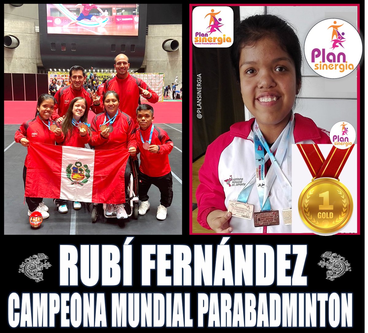 PlanSinergia's tweet photo. #CampeonaMundial la peruana 🇵🇪 Rubí Fernandez se consolidó como campeona mundial en dobles femenino, junto con Guliana Poveda 🥇 en el Torneo Mundial de Parabádminton realizado en Tokio, Japón 🇯🇵 en la categoria SH6 (personas de talla baja). #GraciasCampeona 🏸🥇🏆 https://t.co/qLY8AEnmSa