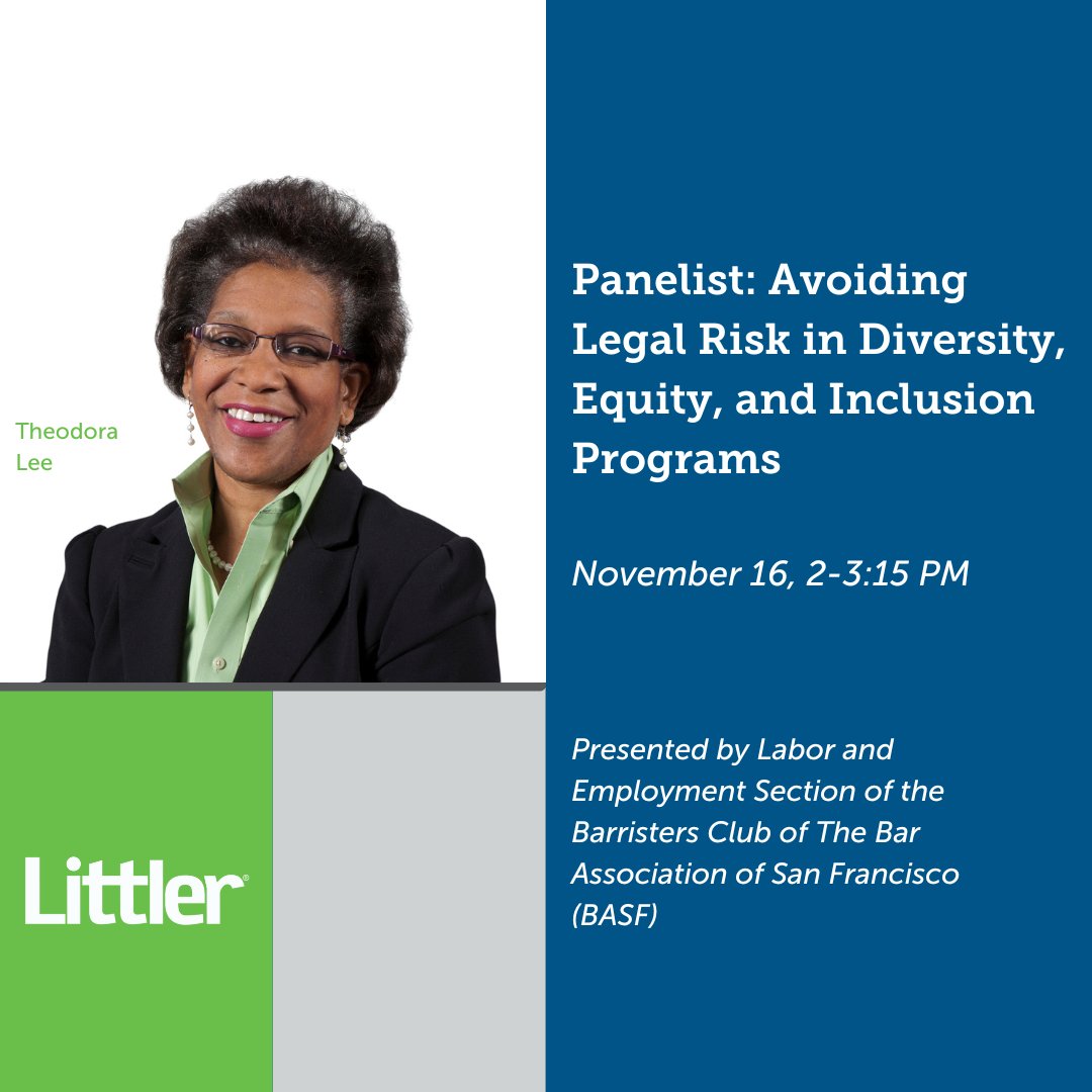 Join Littler’s Theodora Lee during @sfbar’s webinar “Avoiding Legal Risk in DEI Programs” on November 16. #employmentlaw #diversity #equity #Inclusion https://t.co/ala559MUd0 https://t.co/UT7ACpV3BI