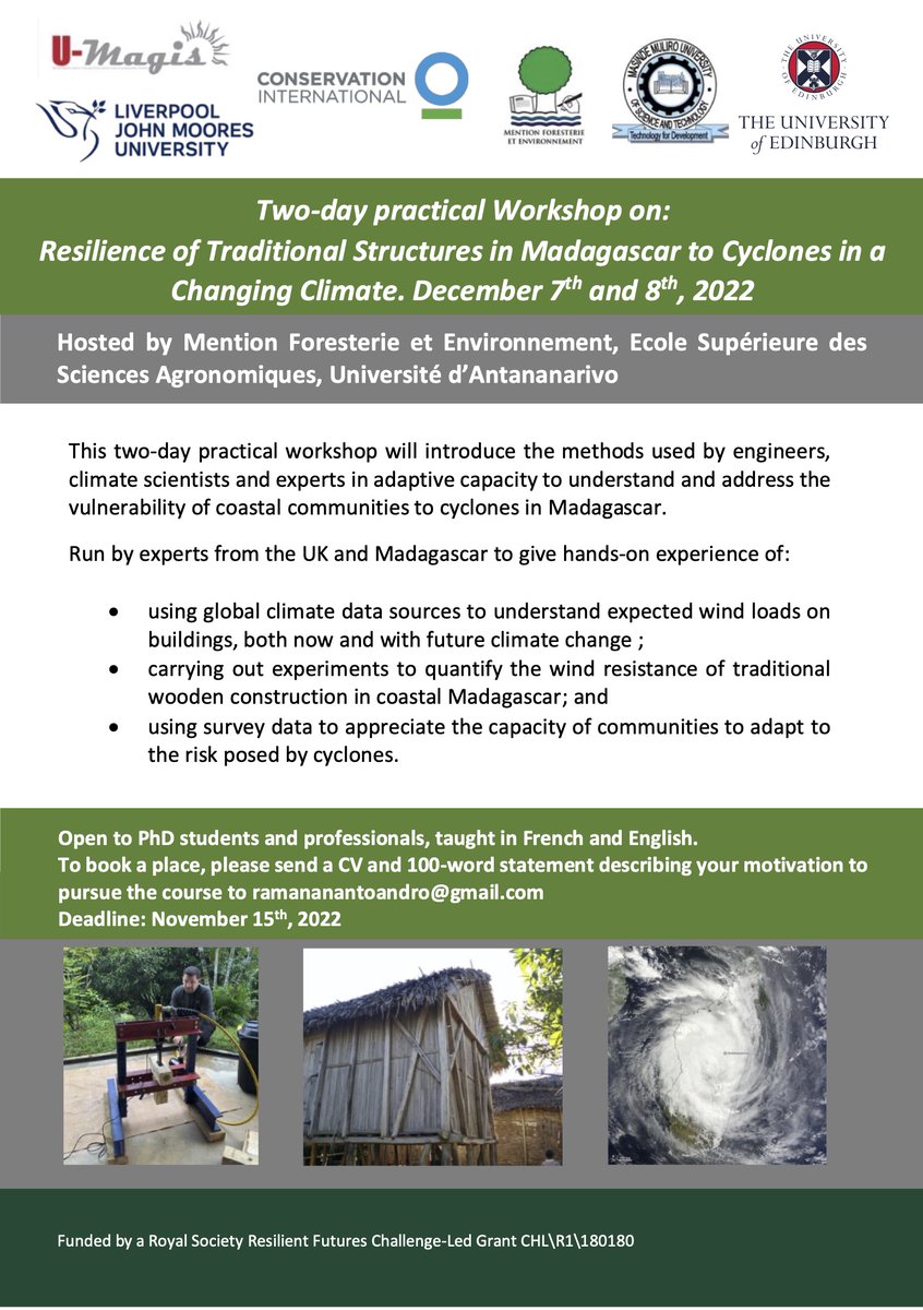 To PhD students and professionals
Practical workshop: Resilience of traditional structures in #Madagascar to cyclones in a changing climate
Application deadline: November 15, 2022

<a href="/EdinburghUni/">The University of Edinburgh</a>
<a href="/ConservationOrg/">Conservation Intl</a>
<a href="/LJMU/">Liverpool John Moores University</a>
<a href="/MMUST_Kenya/">Masinde Muliro Univ.</a>
#U-magis
<a href="/ESSAForets/">ESSA Eaux et Forêts</a>
