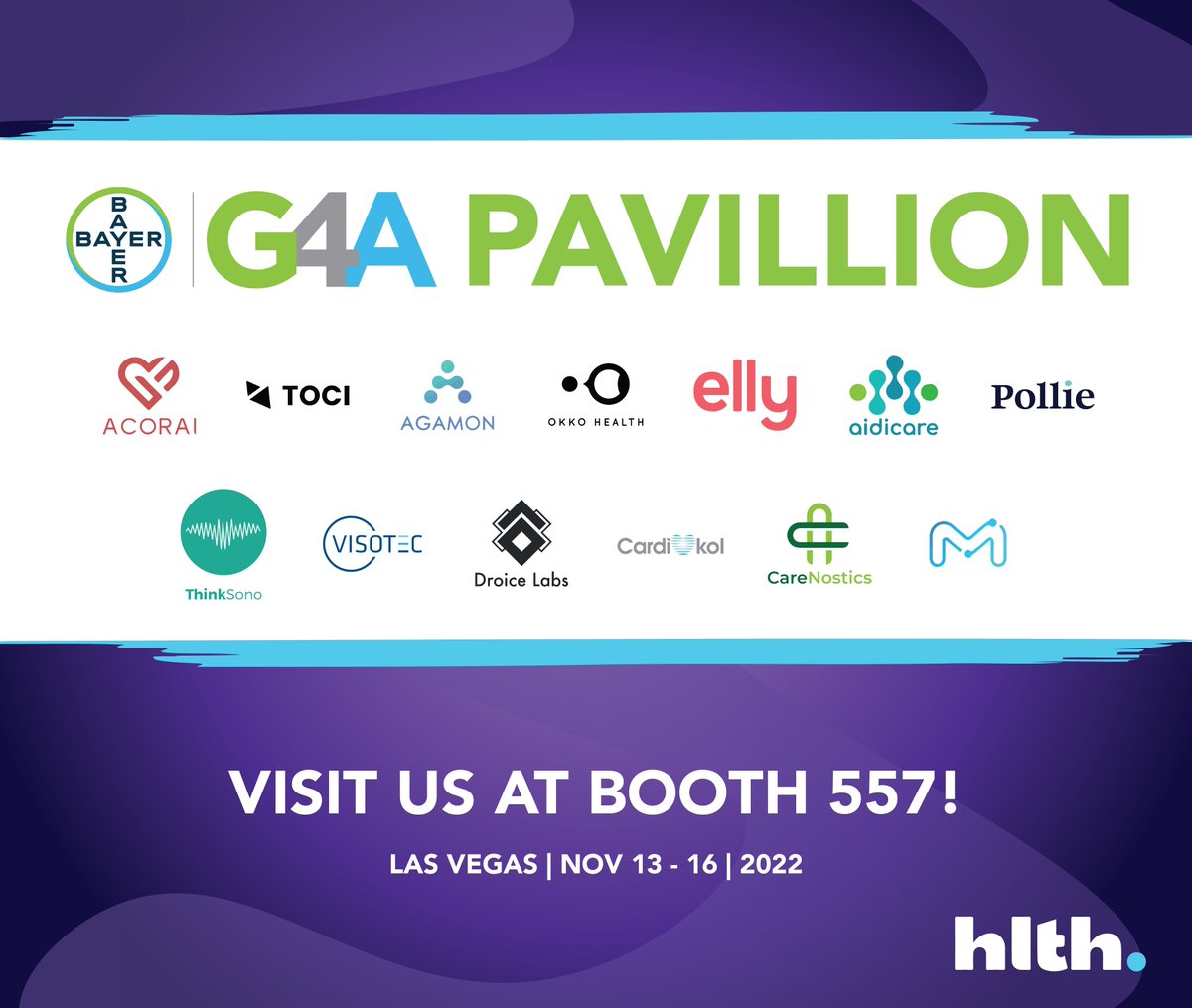 Join <a href="/G4Ahealth/">Bayer G4A</a>  at the #G4A Startup Pavilion at HLTH in Las Vegas from November 13-16. Visit booth #557 to meet the #G4A team and 14 of their  alumni companies!

RSVP &amp; book your meeting with the alumni companies or Bayer G4A team here: g4aathlth.splashthat.com